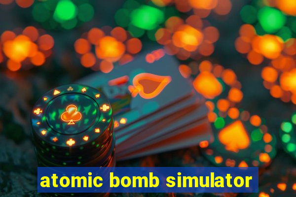 atomic bomb simulator